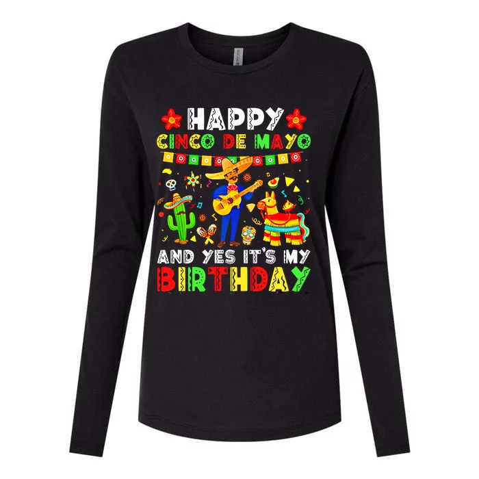 Happy Cinco De Mayo And Yes It's My Birthday Mexican Festival Womens Cotton Relaxed Long Sleeve T-Shirt