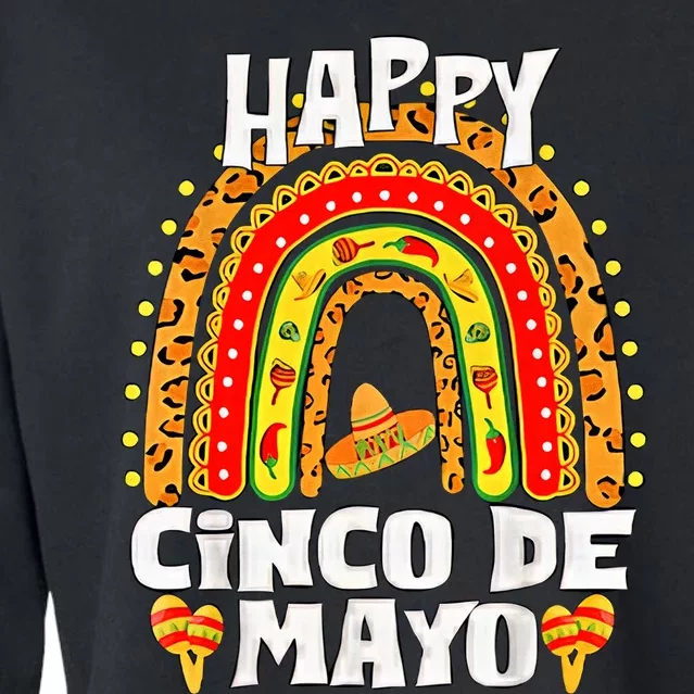 Happy Cinco De Mayo Rainbow Mexican Fiesta Mexican Festival Cropped Pullover Crew