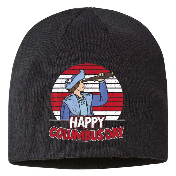 Happy Columbus Day Christopher Columbus Italian Navigator TShirt 8 1/2in Sustainable Knit Beanie