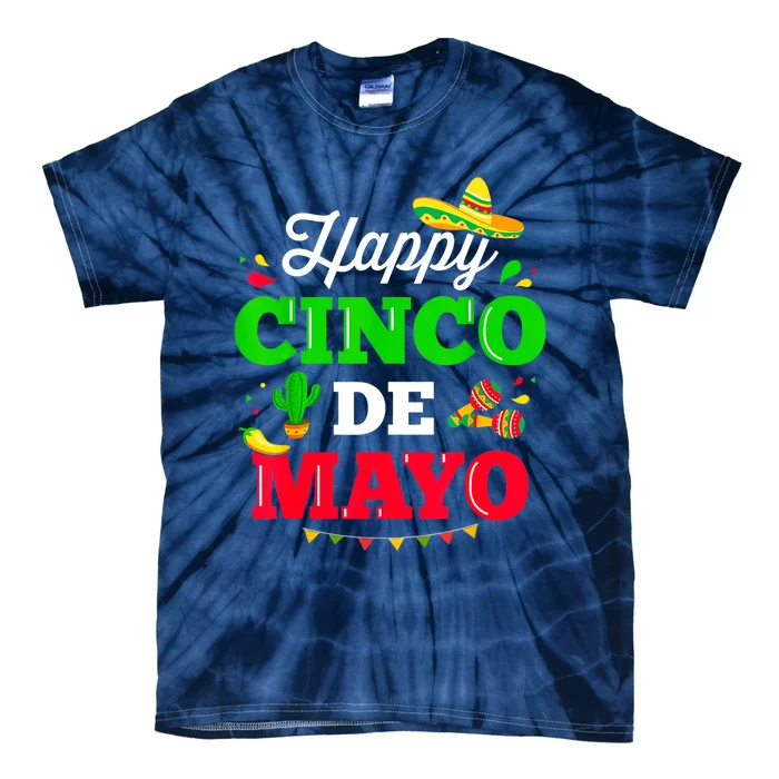 Happy Cinco De Mayo For Mexican Fiesta Costume Tie-Dye T-Shirt