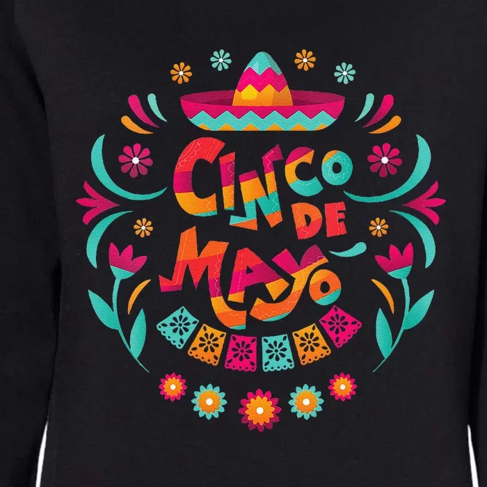 Happy Cinco De Mayo Mexican Fiesta 5 De Mayo Mexico Party Womens California Wash Sweatshirt