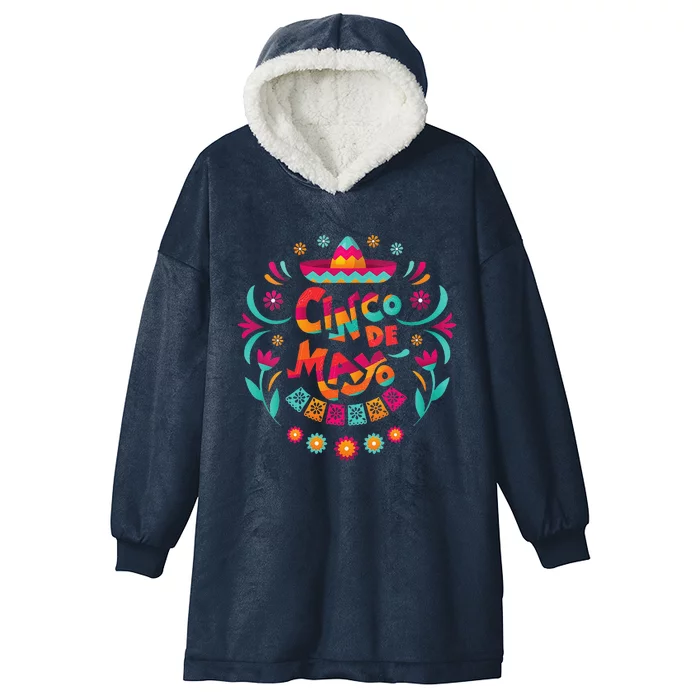 Happy Cinco De Mayo Mexican Fiesta 5 De Mayo Mexico Party Hooded Wearable Blanket