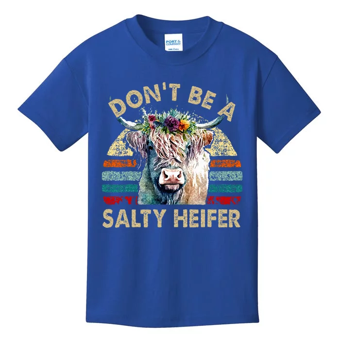 Highland Cowshirt Dont Be Salty Heifer Kids T-Shirt