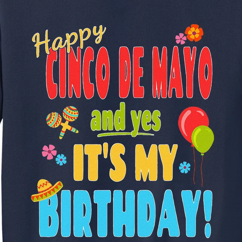 Happy Cinco De Mayo Birthday May 5th Birthday Party Sweatshirt