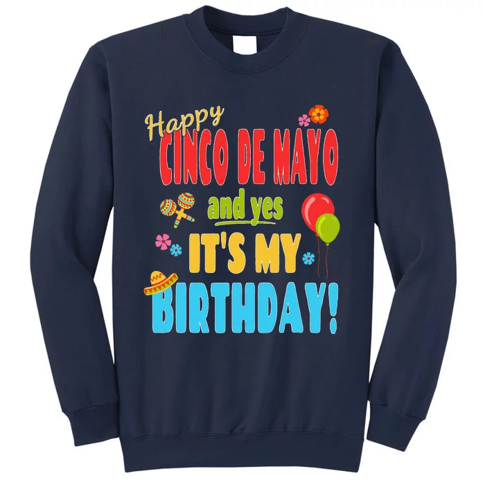 Happy Cinco De Mayo Birthday May 5th Birthday Party Sweatshirt