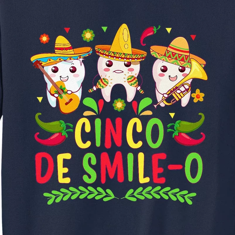 Happy Cinco De Mayo Dental Squad Dental Assistant Tall Sweatshirt