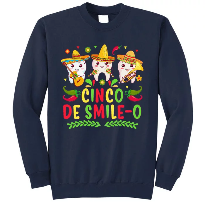 Happy Cinco De Mayo Dental Squad Dental Assistant Tall Sweatshirt