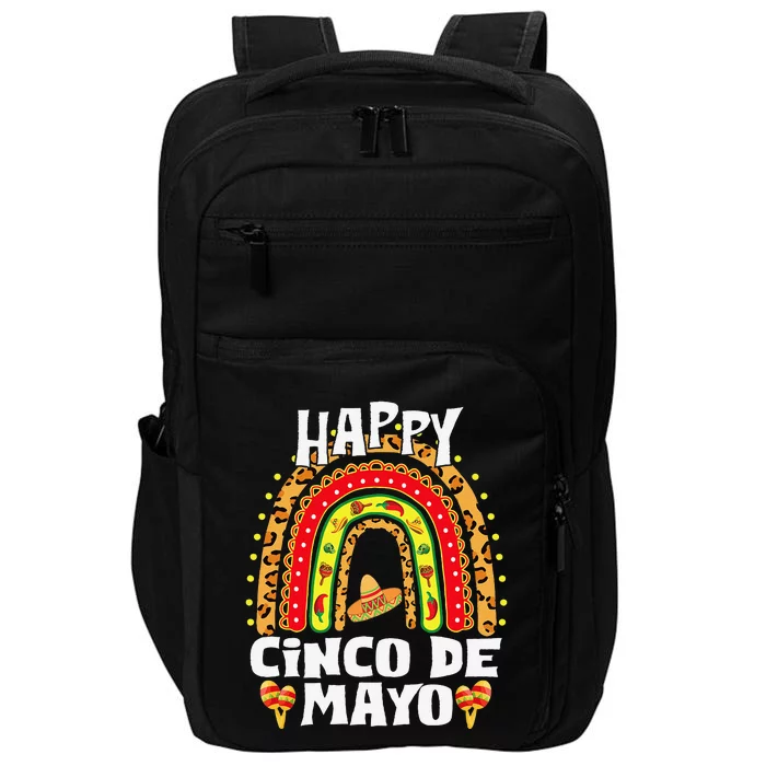 Happy Cinco De Mayo Rainbow Mexican Fiesta For Women Impact Tech Backpack