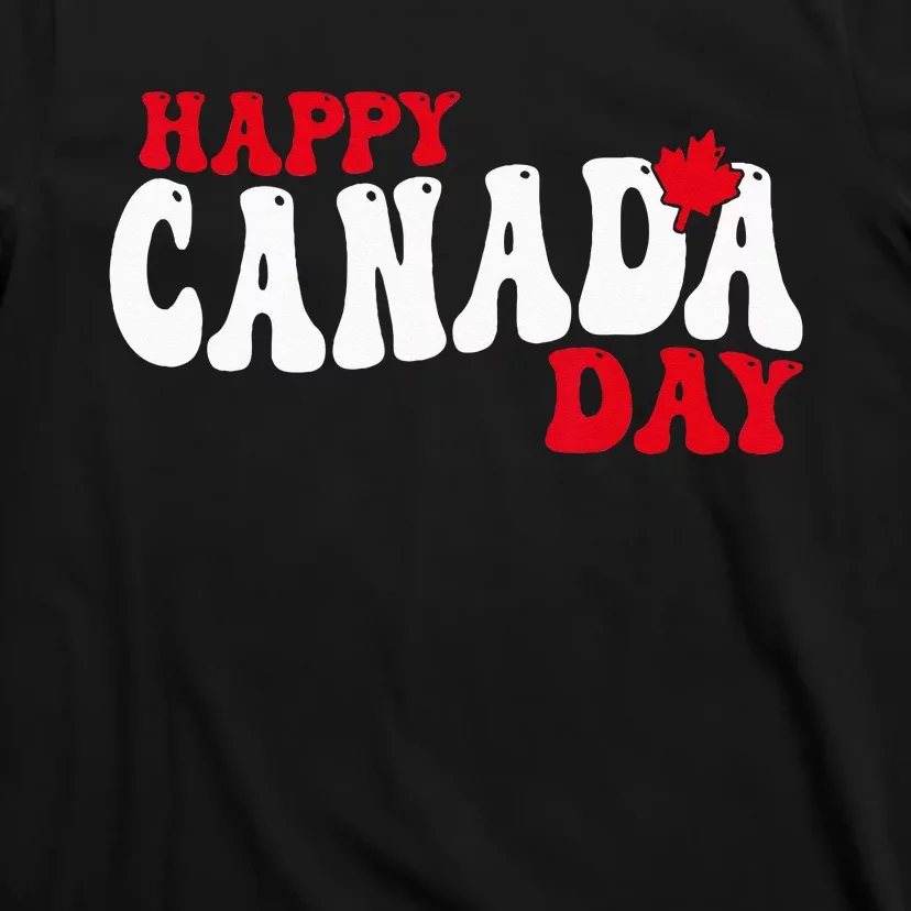 Happy Canada Day Maple Canadian Canada Pride Flag Patriotic T-Shirt