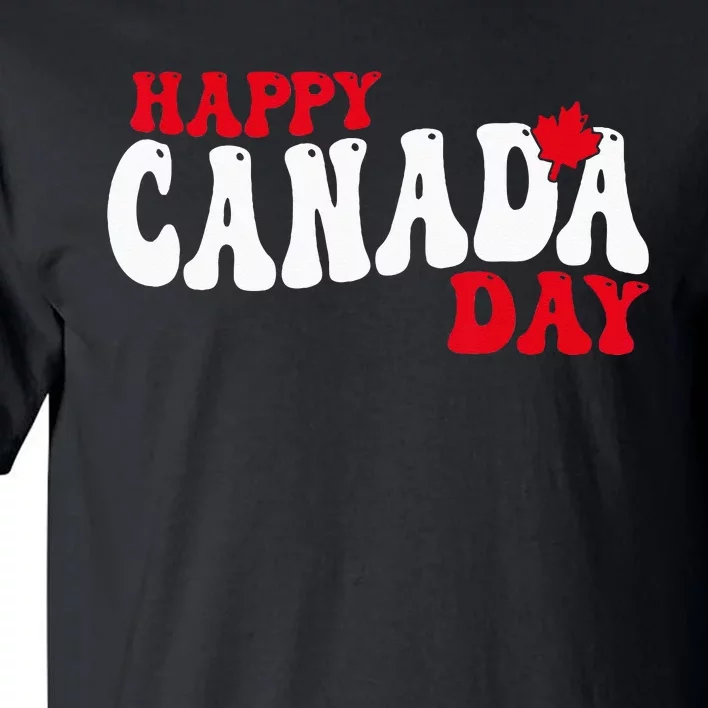 Happy Canada Day Maple Canadian Canada Pride Flag Patriotic Tall T-Shirt