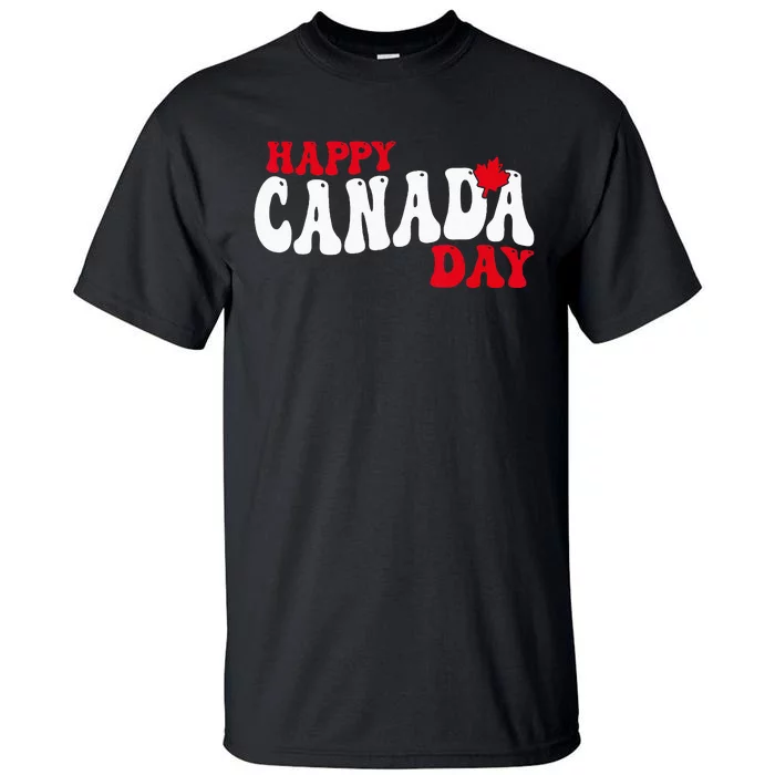 Happy Canada Day Maple Canadian Canada Pride Flag Patriotic Tall T-Shirt