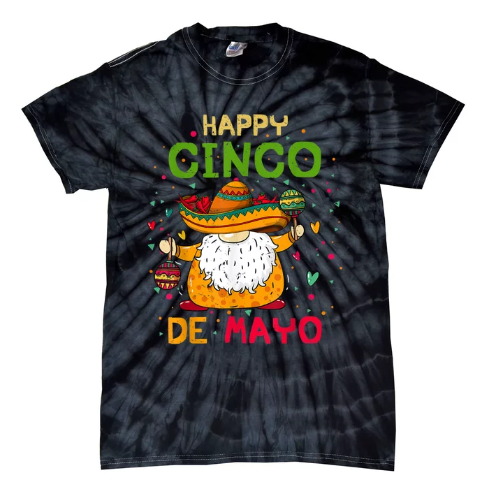 Happy Cinco De Mayo With Mexican Gnome Cinco De Mayo Tie-Dye T-Shirt