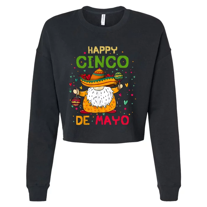 Happy Cinco De Mayo With Mexican Gnome Cinco De Mayo Cropped Pullover Crew