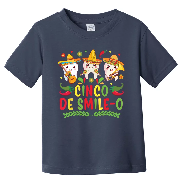 Happy Cinco De Mayo Dental Squad Dental Assistant Toddler T-Shirt