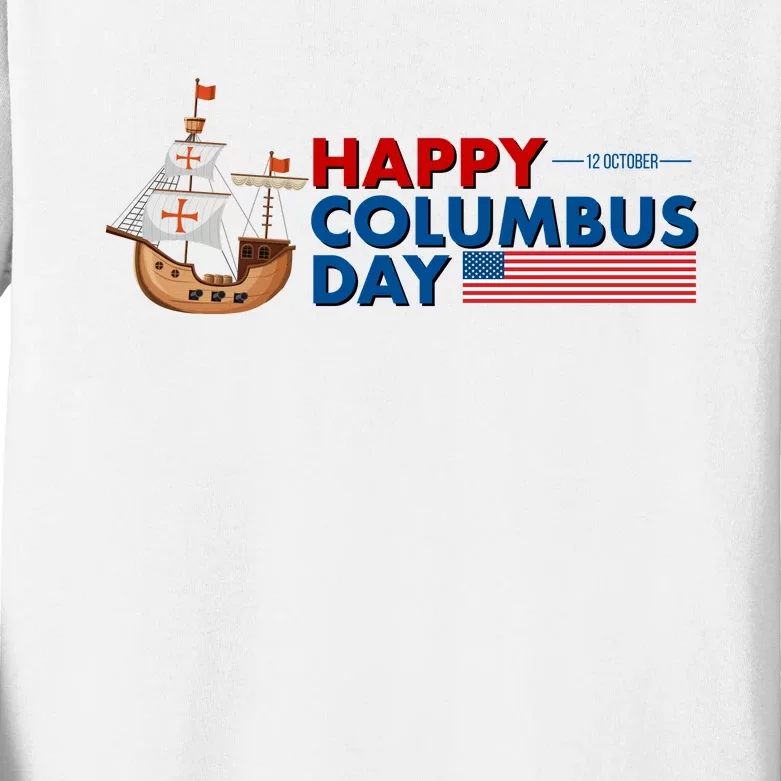 Happy Columbus Day 1492 Kids Long Sleeve Shirt