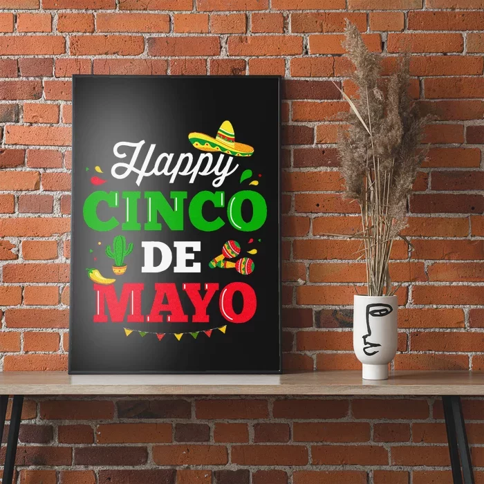 Happy Cinco de Mayo for mexican fiesta costume Poster