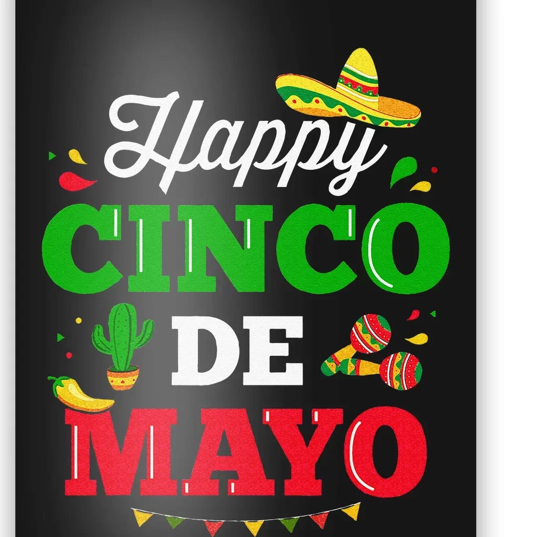 Happy Cinco de Mayo for mexican fiesta costume Poster