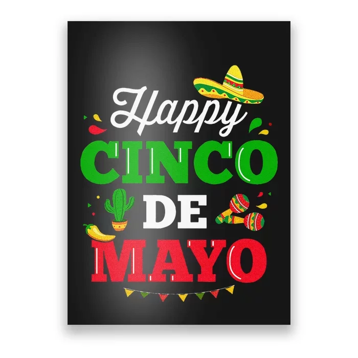 Happy Cinco de Mayo for mexican fiesta costume Poster