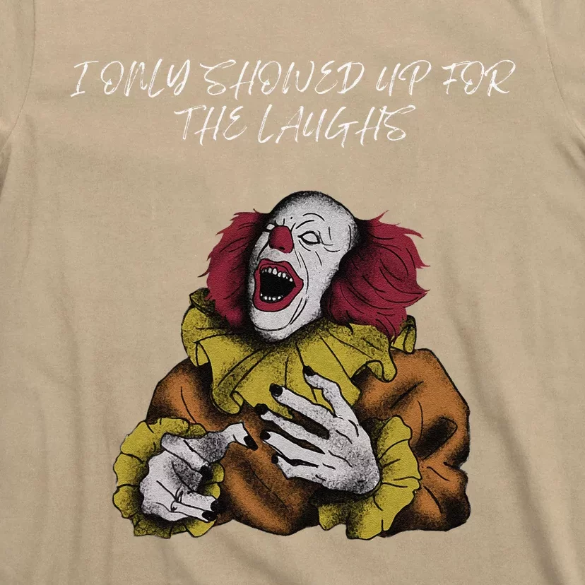 Halloween Creepy Evil Spooky Killer Clown Laughs October T-Shirt