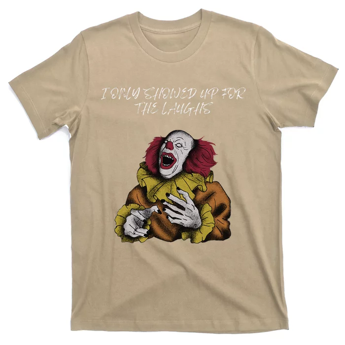 Halloween Creepy Evil Spooky Killer Clown Laughs October T-Shirt