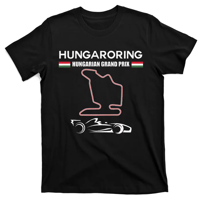 Hungaroring Circuit Formula Racing Car Hungarian Grand Prix T-Shirt