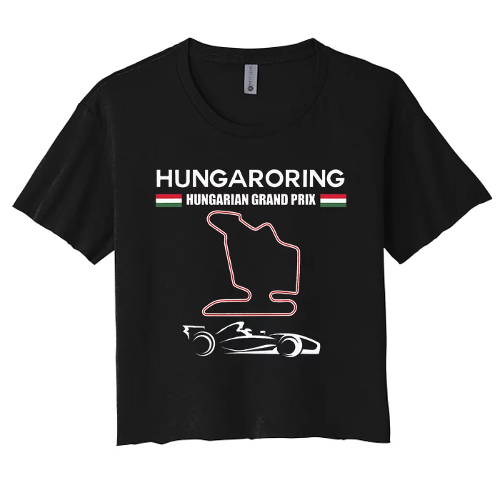 Hungaroring Circuit Formula Racing Car Hungarian Grand Prix Women's Crop Top Tee