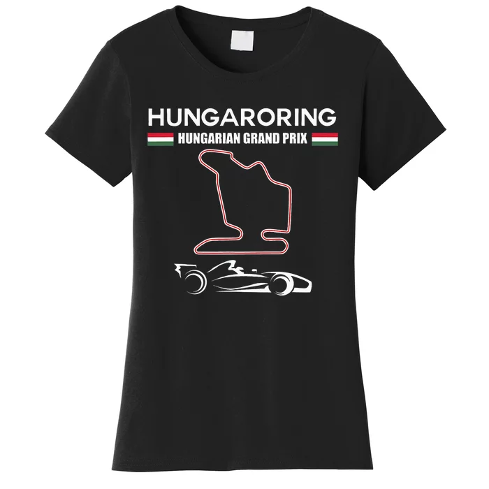 Hungaroring Circuit Formula Racing Car Hungarian Grand Prix Women's T-Shirt