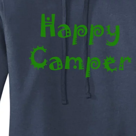 Happy Camper Funny Gift Women's Pullover Hoodie