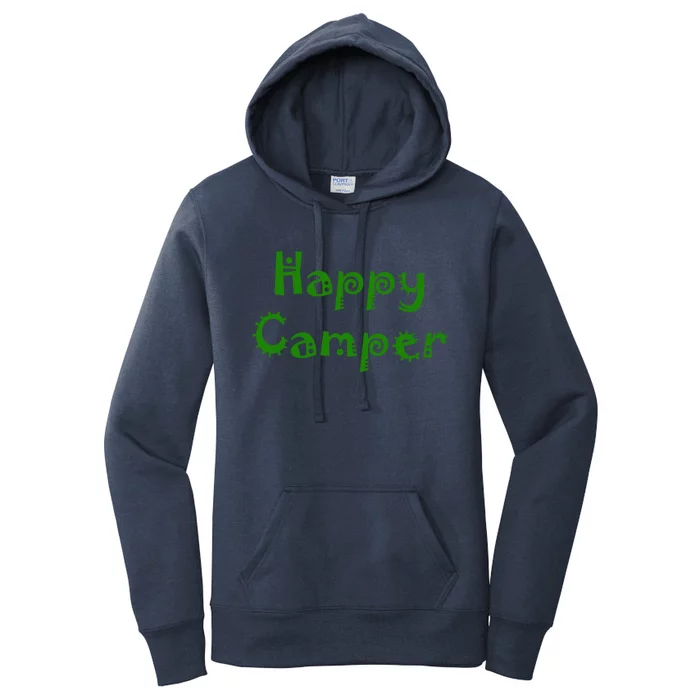 Happy Camper Funny Gift Women's Pullover Hoodie