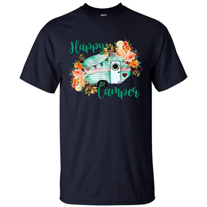 Happy Camper Funny Matching Camping Crew Tall T-Shirt