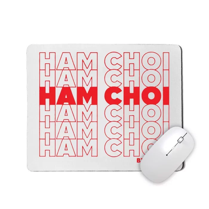 Ham Choi Funny Vietnamese Mousepad