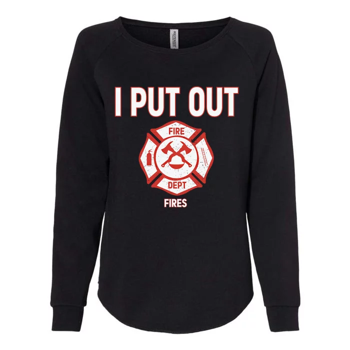 Halloween Costume Funny Firefighter I Put Out Fires Fire Cute Gift Womens California Wash Sweatshirt