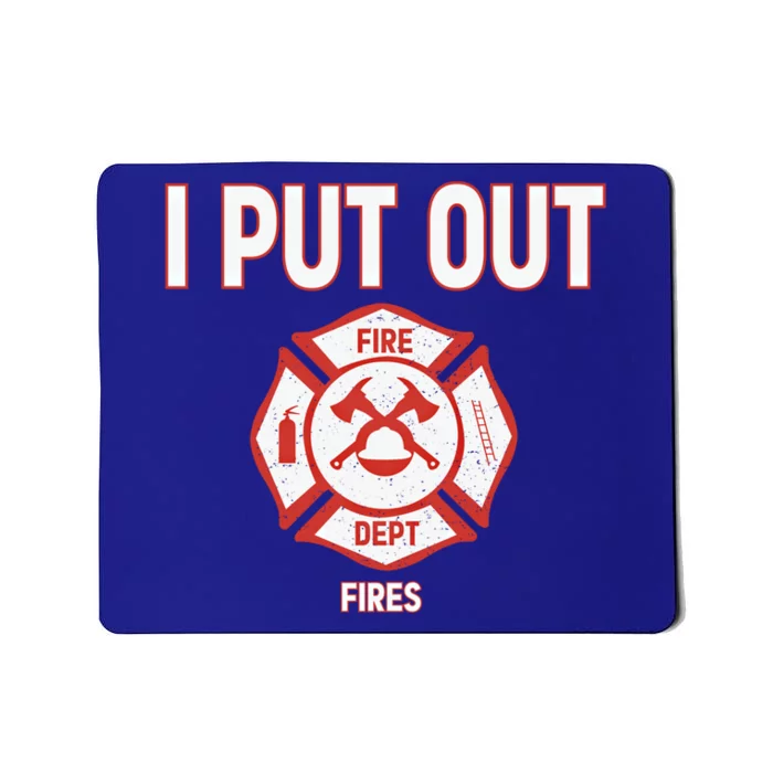 Halloween Costume Funny Firefighter I Put Out Fires Fire Cute Gift Mousepad