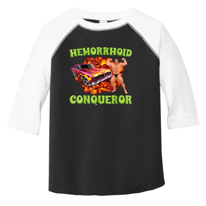 Hemorrhoid Conqueror Funny Meme Weird Offensive Cringe Joke Toddler Fine Jersey T-Shirt