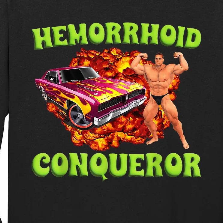 Hemorrhoid Conqueror Funny Meme Dank Weird Joke Women Tall Long Sleeve T-Shirt