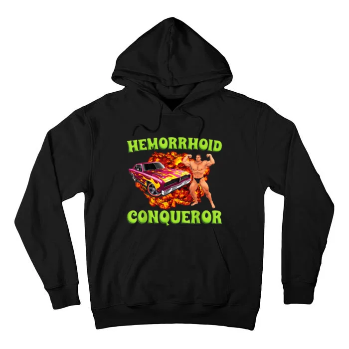 Hemorrhoid Conqueror Funny Meme Dank Weird Joke Women Tall Hoodie