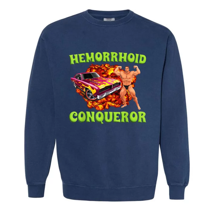 Hemorrhoid Conqueror Funny Meme Dank Weird Joke Women Garment-Dyed Sweatshirt