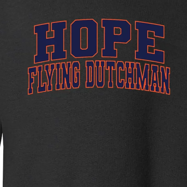 Hope College Flying Dutchman Toddler Sweatshirt