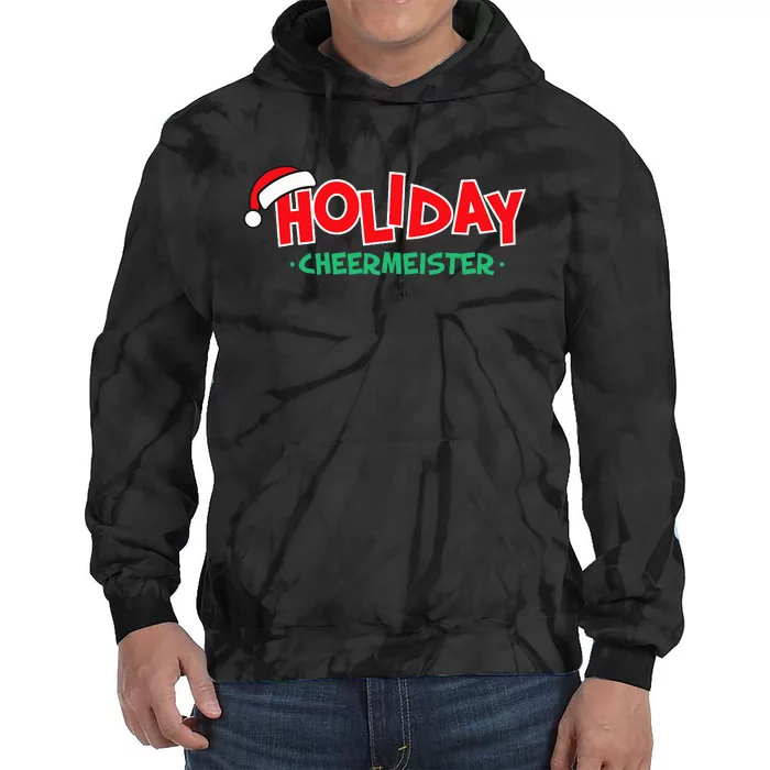 Holiday Cheermeister Funny Christmas Cheer Happy Person Tie Dye Hoodie