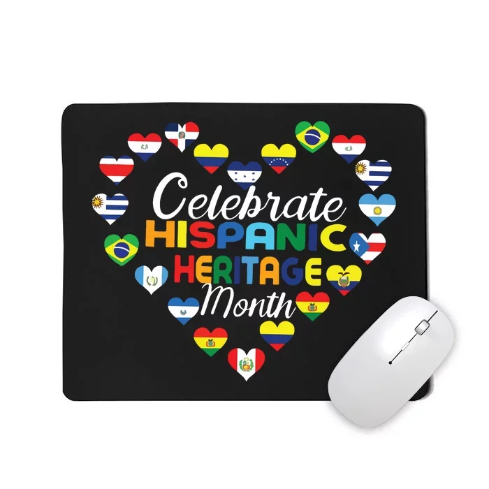 Hispanic Countries Flags Celebrate Hispanic Heritage Month Mousepad