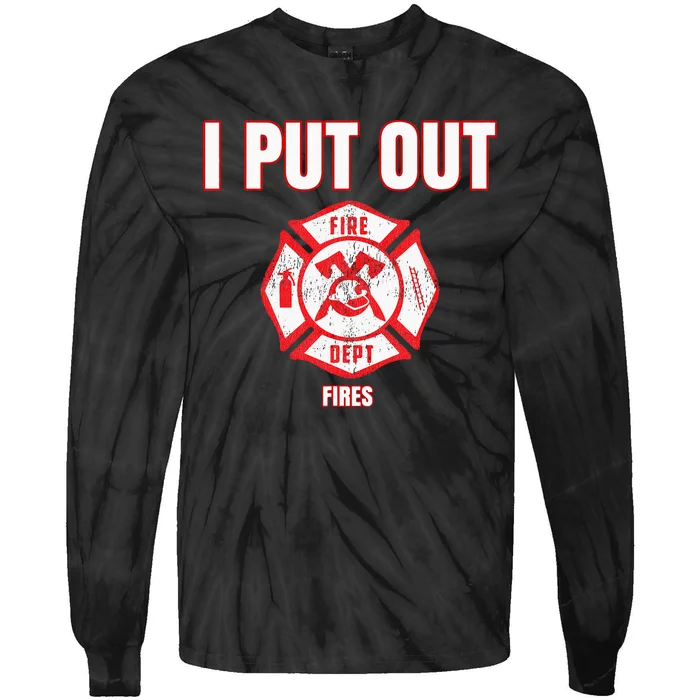 Halloween Costume Funny Firefighter I Put Out Fires Firemen Tie-Dye Long Sleeve Shirt