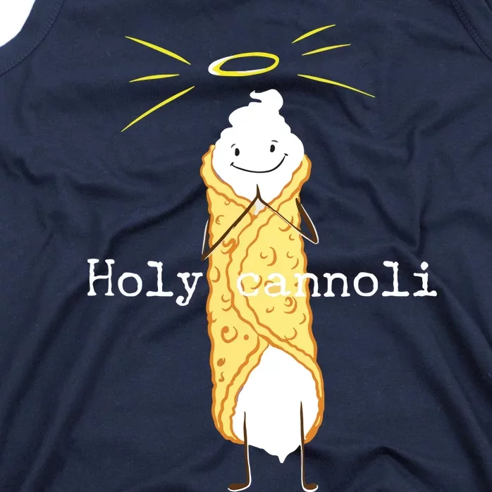 Holy Cannoli Funny Quote Italian American Gift Sicily Lover Tank Top