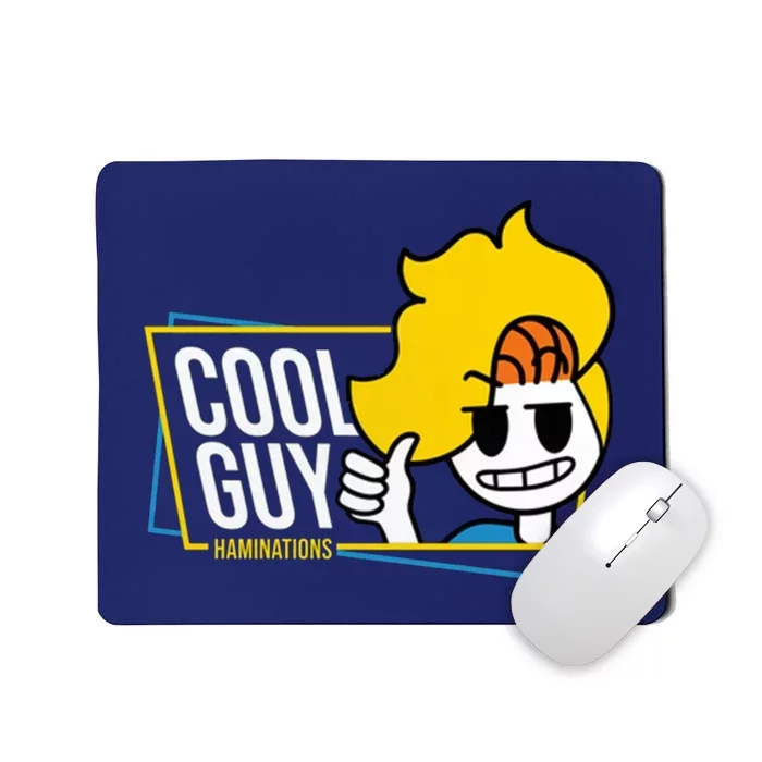 Haminations Cool Guy Mousepad