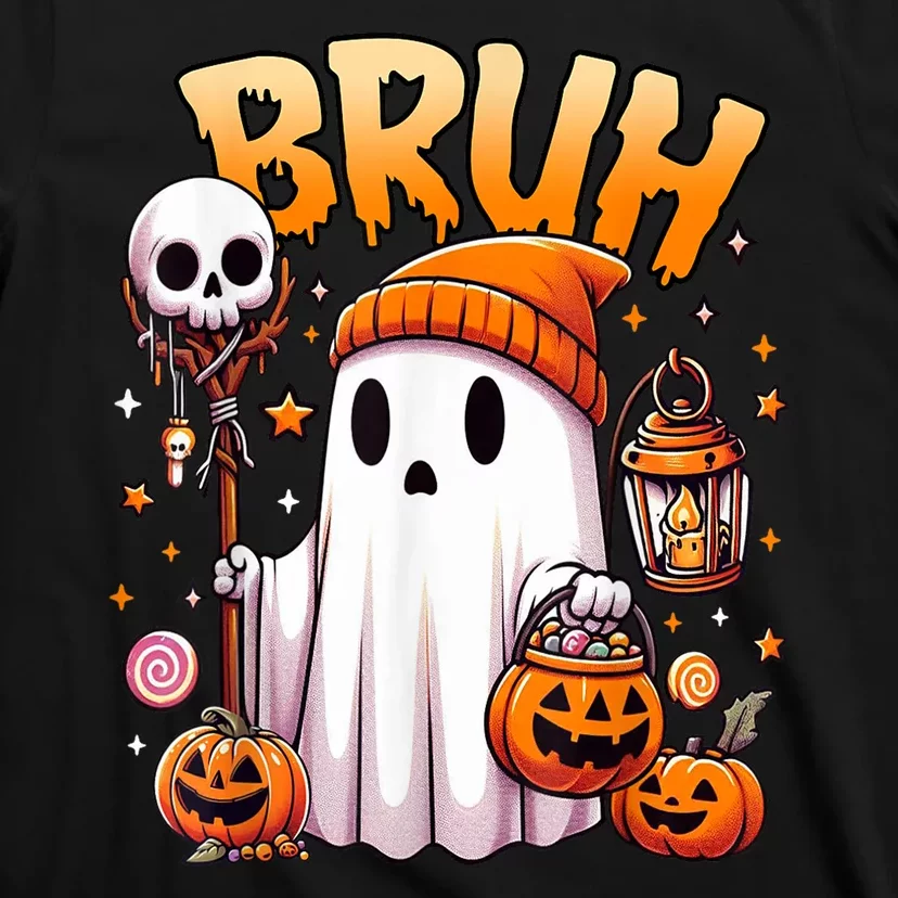 Halloween Cute Ghost Trick Or Treat Candy Bruh Ghost Gift T-Shirt