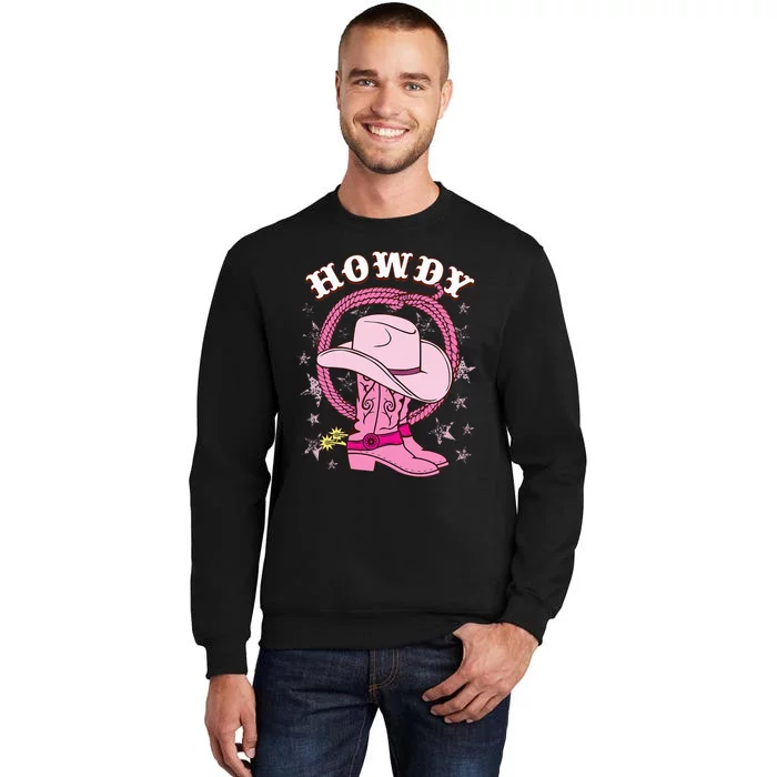 Howdy Cowboy Hat Boots Country Western Rodeo Tall Sweatshirt