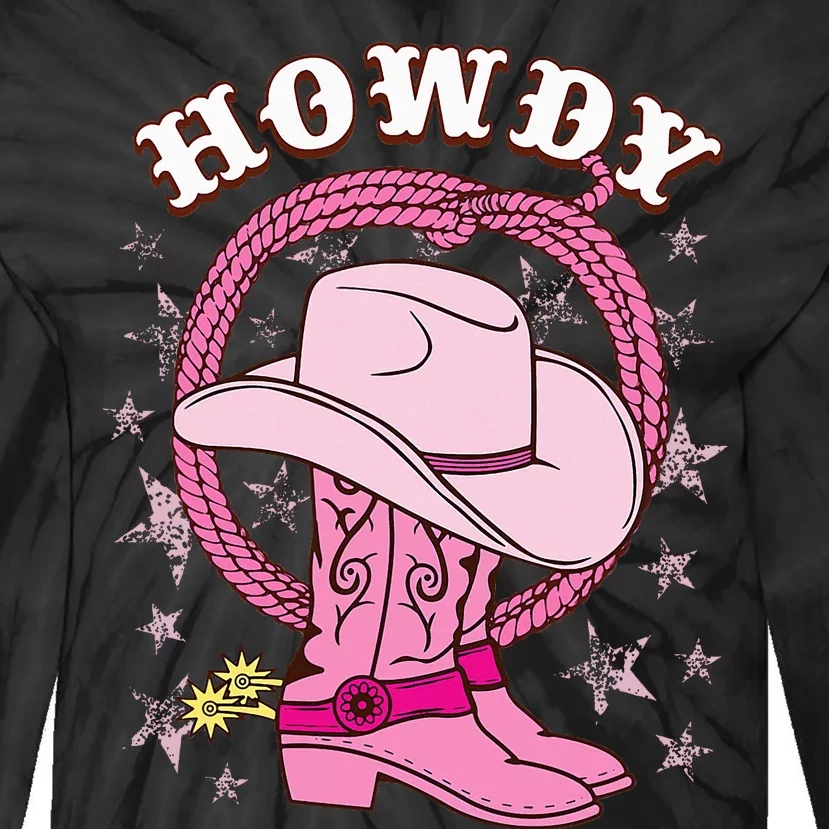 Howdy Cowboy Hat Boots Country Western Rodeo Tie-Dye Long Sleeve Shirt