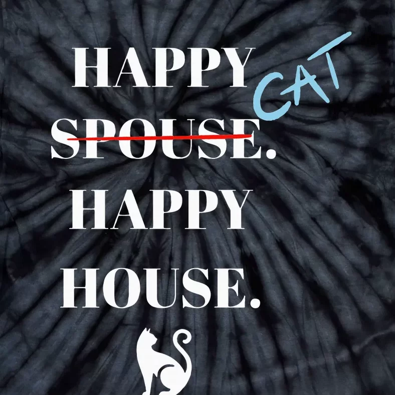 Happy Cat Happy House Tie-Dye T-Shirt