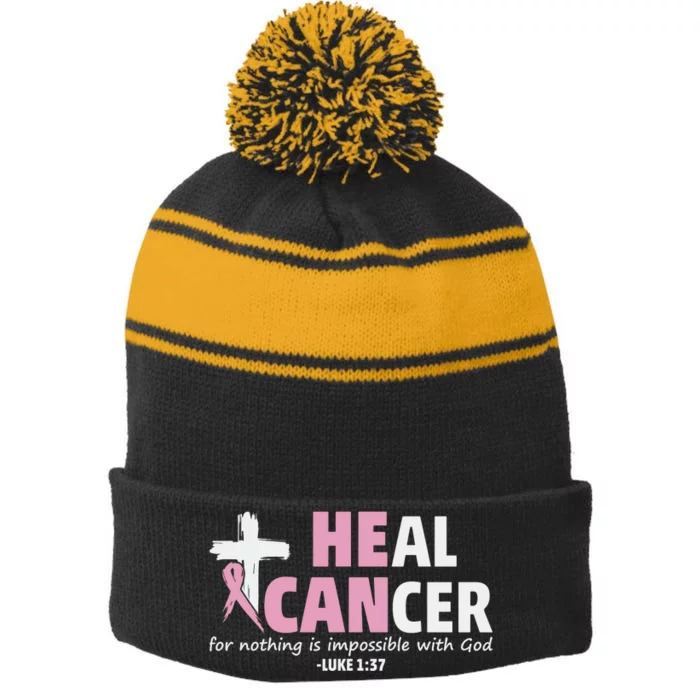 He Can Heal Cancer Breast Cancer Awareness Stripe Pom Pom Beanie