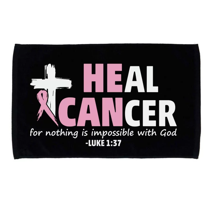 He Can Heal Cancer Breast Cancer Awareness Microfiber Hand Towel