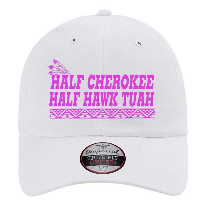 Half Cherokee Hawk Tuah Funny Hawk Tush The Original Performance Cap